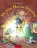 Die kleine Hexe hat Geburtstag - Lieve Baeten