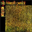 Intuition by  Francois Carrier 