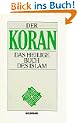 Der Koran: Das heilige Buch des Islam