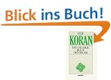 Der Koran: Das heilige Buch des Islam