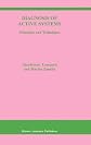 Diagnosis of Active Systems: Principles and Techniques (The Springer International Series in Engineering and Computer Science)