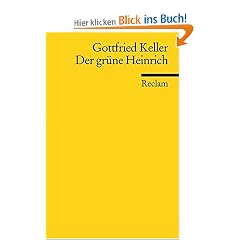 Der gr�ne Heinrich: Nach der 1. Fassung von 1854/55