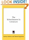 The Schoolmaster In Literature