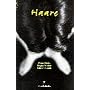 Haare: Essays, kleine Erz�hlungen und Impressionen