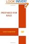 Prepared for Rage: A Novel