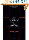 The Catholic Church And Nazi Germany