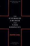 The Catholic Church And Nazi Germany