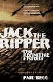 Jack the Ripper: The Definitive History