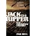 Jack the Ripper: The Definitive History