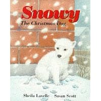 Snowy, the Christmas Dog