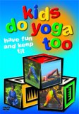Kids Do Yoga Too [DVD]