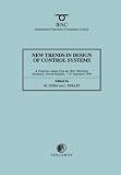 New trends in design of control systems : a postprint volume from the I.F.A.C. Workshop, Smolenice, Slovak Republic, 7-10 September, 1994