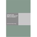 Cameos from English History, from Rollo to Edward II
