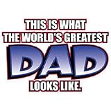 Worlds Greatest Dad Adult T-Shirt