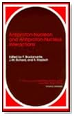 Antiproton-Nucleon and Antiproton-Nucleus Interactions (Ettore Majorana International Science Series: Physical Sciences)