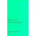 Die Dreigroschenoper: Nach John Gays �The Beggar's Opera� (edition suhrkamp)