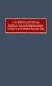 U.S. Regulation of Ocean Transportation Under the Shipping Act of 1984