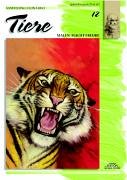 Sammlung Leonardo, Bd.12, Tiere, Gouache und Pastell und Acryl: Malen macht Freude