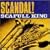SCANDAL!