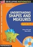 Understanding Shapes and Measures: Ages 6-7 (100% New Developing Mathematics)