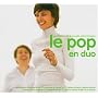 Le Pop en Duo