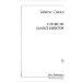 L'heure de Clarice Lispector ; pr�c�d� de, Vivre l'orange