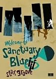 WELCOME TO SANCTUARY��BLUE��