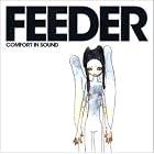 Comfort in Sound by Feeder
