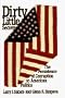 Dirty Little Secrets: The Persistence of Corruption in American Politics