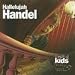 Classical Kids: Hallelujah Handel!