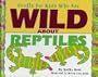 Crafts Kids/Wild About Reptile (Crafts for Kids Who Are Wild about)