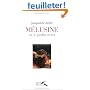 M�lusine : Ou le Jardin secret