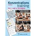 Konzentrationstraining. Ein systematisches F�rderprogramm: Konzentrationstraining im 1. und 2. Schuljahr: BD 1
