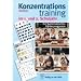 Konzentrationstraining. Ein systematisches F�rderprogramm: Konzentrationstraining im 1. und 2. Schuljahr: BD 1