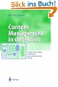 Content-Management in der Praxis: Erfolgreicher Aufbau und Betrieb unternehmensweiter Portale (Business Engineering)