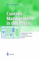 Content-Management in der Praxis: Erfolgreicher Aufbau und Betrieb unternehmensweiter Portale (Business Engineering)