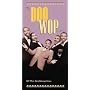 Doo Wop Box, Vol. 3: 101 More Vocal Group Gems from the Golden Age of Rock-N-Roll
