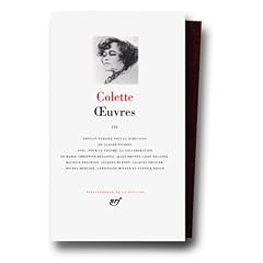 Colette : Oeuvres, tome 3