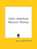 Early American Masonic History