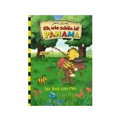 Oh, wie sch�n ist Panama. Das Buch zum Film