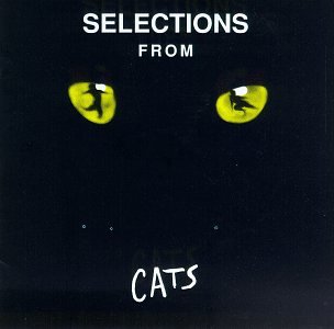 CD-Charts  Music : Selections From Cats (1982 Original Broadway Cast)