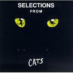 Selections From Cats (1982 Original Broadway Cast)