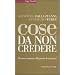Cose Da Non Credere