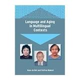 Language and aging in multilingual contexts