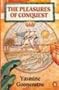 Pleasures of Conquest