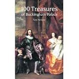 100 Treasures of Buckingham Palace