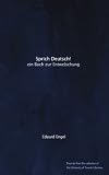 Sprich Deutsch!: ein Buch zur Entwelschung (German Edition)