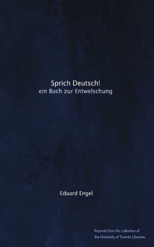 Textbook - Sprich Deutsch!: ein Buch zur Entwelschung (German Edition)