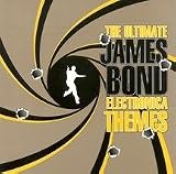 Various Artists - The Ultimate James Bond Electronica Themes ( A...