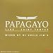 Papagayo - Club St Tropez